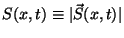 $ S(x,t)\equiv\vert\vec{S}(x,t)\vert$