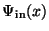 $ \Psi_{\rm in}(x)$